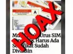 Syarat Pembuatan SIM dan SKCK Harus Vaksin [HOAX]