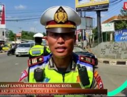 Kasat Lantas Polresta Serang Kota Lakukan Rekayasa Lalu Lintas Guna Atas Kemacetan
