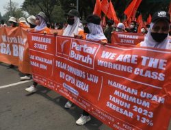 Akan Ada Aksi Besar di Seluruh Indonesia Tuntut Kenaikan Upah