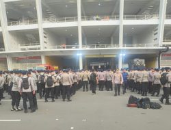 3.270 Personel Gabungan Dikerahkan Dalam Laga Indonesia vs China