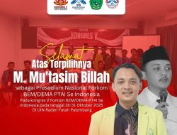 M. Mu’tasim Billah Terpilih Sebagai Presidium Nasional FORKOM BEM/DEMA PTAI Se-Indonesia Periode 2025–2027