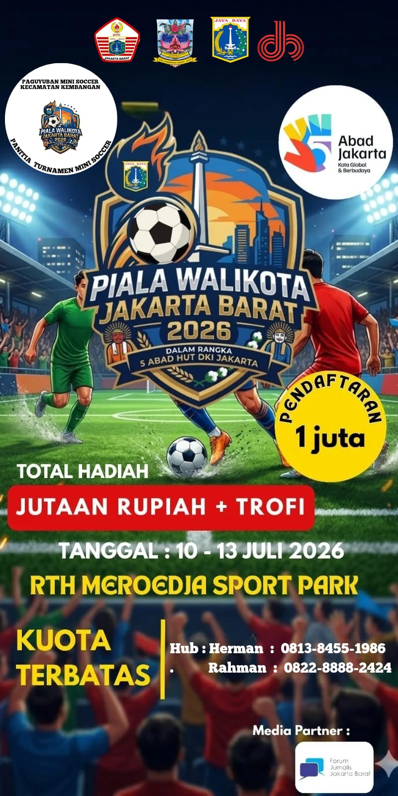Meriahkan 5 Abad Jakarta, Turnamen Mini Soccer Piala Walikota Jakarta Barat Siap Digelar 1 IMG 20260611 WA0004