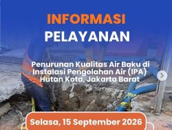 PAM JAYA Umumkan Gangguan Pasokan Air Bersih di Sembilan Kelurahan Jakarta Barat dan Utara